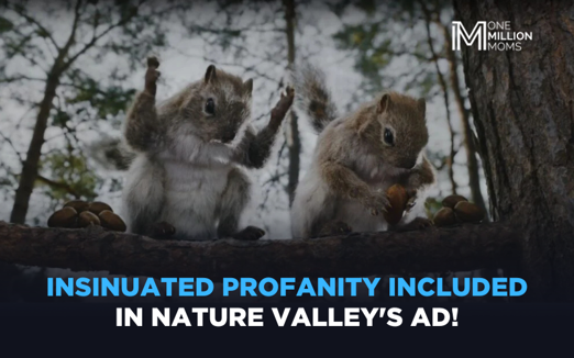 Urge Nature Valley to Cancel Its Inappropriate Ad