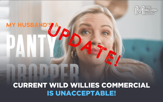 Update Regarding Wild Willies Commercial!