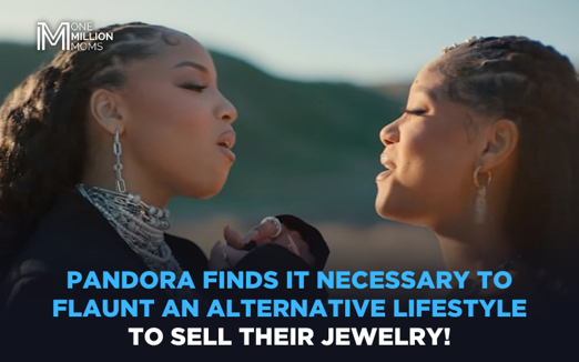 Pandora ‘Be Love’ Ad Sparks Controversy!